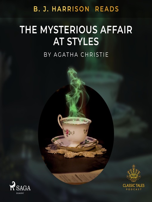 Title details for B. J. Harrison Reads the Mysterious Affair at Styles by Agatha Christie - Available